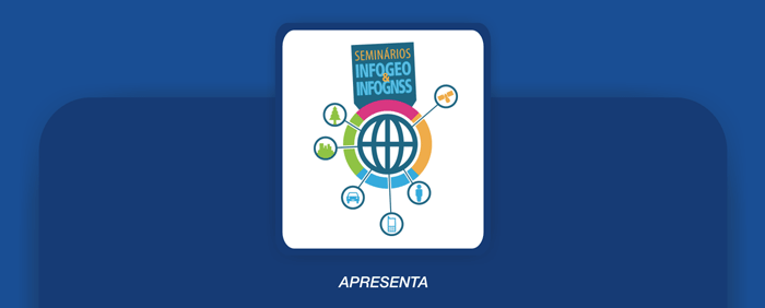 Semin�rios InfoGEO & InfoGNSS